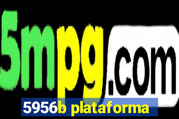 5956b plataforma